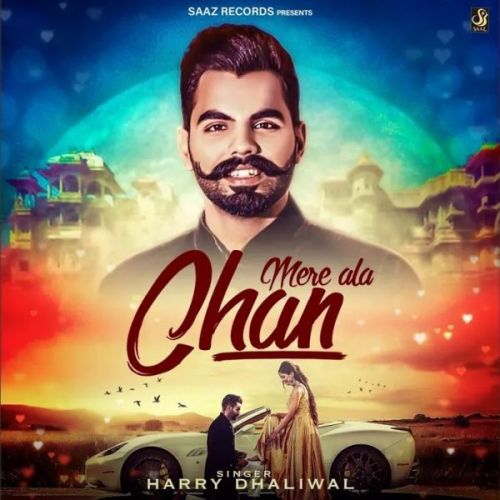 Mere Ala Chan Harry Dhaliwal