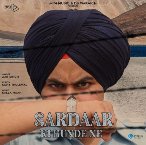 Sardaar Ki Hunde Ne Ajit Singh