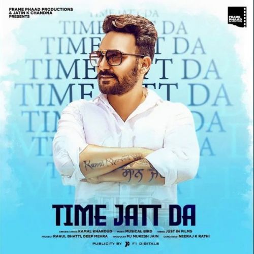 Time Jatt Da Kamal Kharoud