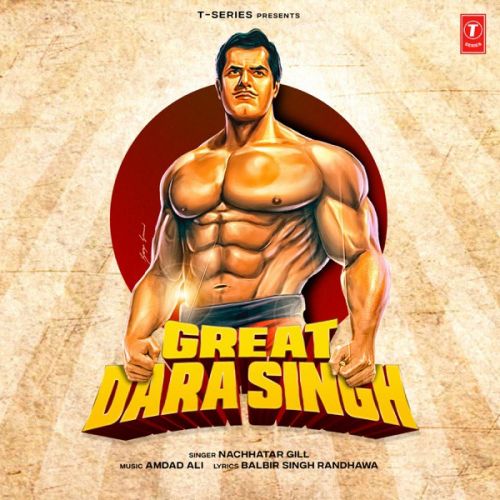 Great Dara Singh Nachhatar Gill