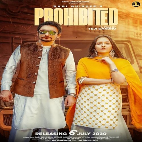 Prohibited Sabi Bhinder, Gurlez Akhtar