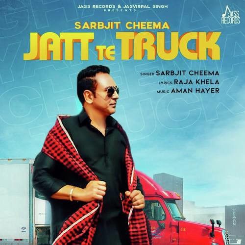 Jatt Te Truck Sarbjit Cheema