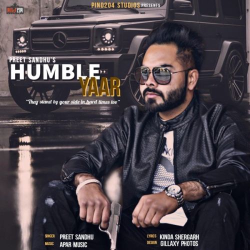 Humble Yaar Preet Sandhu