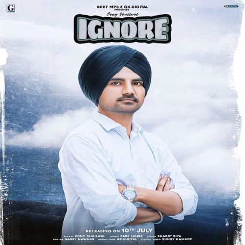 Ignore Sony Dhaliwal