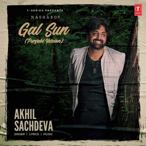Gal Sun Akhil Sachdeva