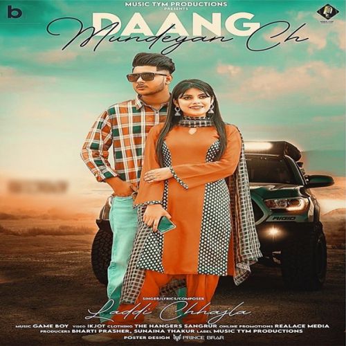 Dang Mundeya Ch Laddi Chhajla