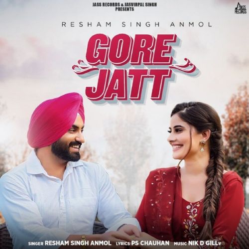 Gore Jatt Resham Singh Anmol