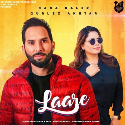 Laare Gurlez Akhtar, Kaka Kaler