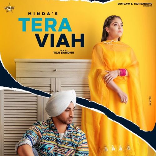 Tera Viah Minda