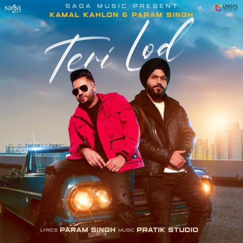 Teri Lod Kamal Kahlon, Param Singh