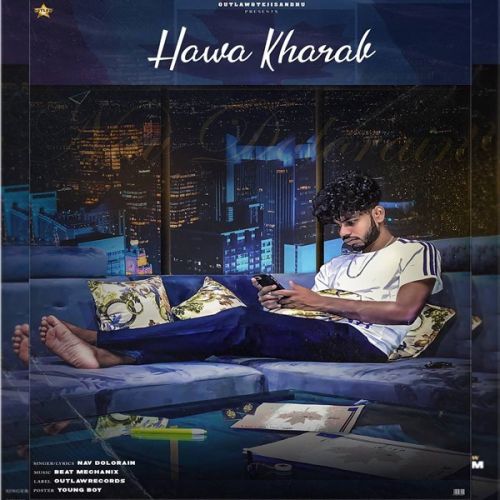 Hawa Kharab Nav Dolorain
