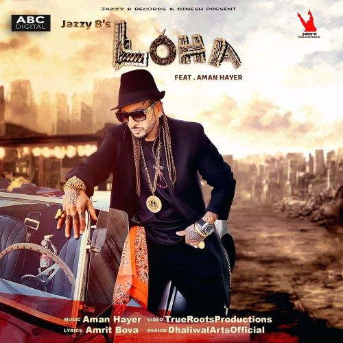 Loha Jazzy B