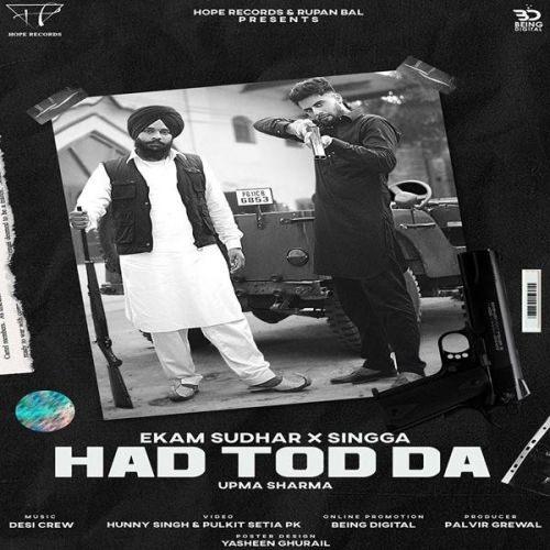 Hadd Tod Da Singga, Ekam Sudhar