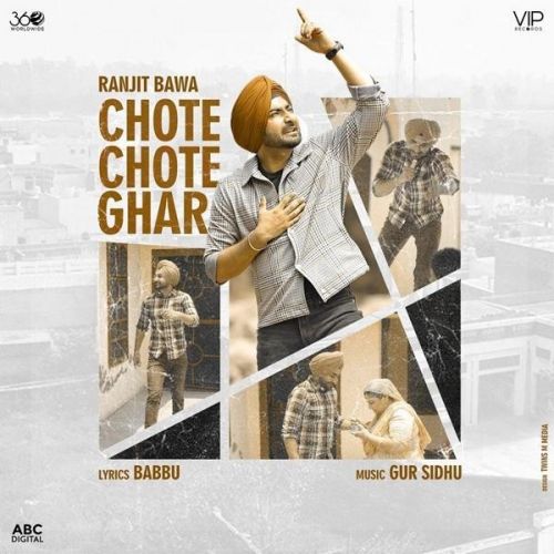 Chote Chote Ghar Ranjit Bawa