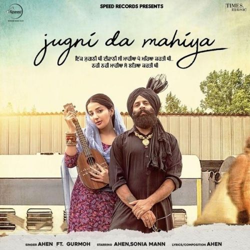 Jugni Da Mahiya Ahen