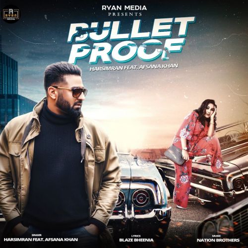 Bulletproof Harsimran, Afsana Khan