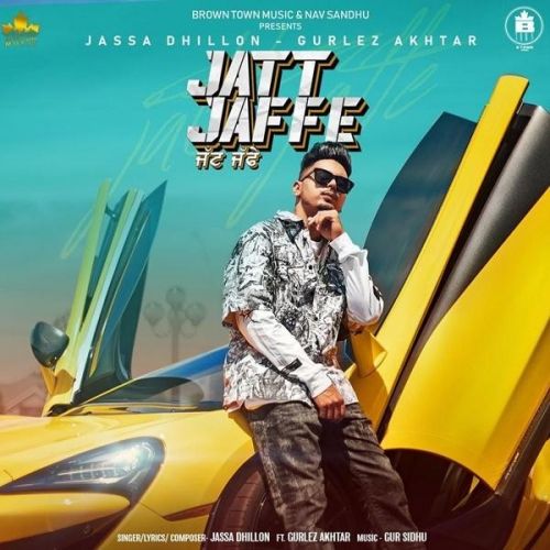 Jatt Jaffe Jassa Dhillon, Gurlez Akhtar