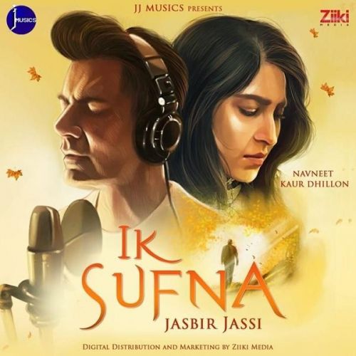 Ik Sufna Jasbir Jassi