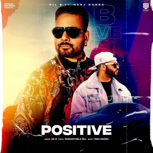 Positive Dil B