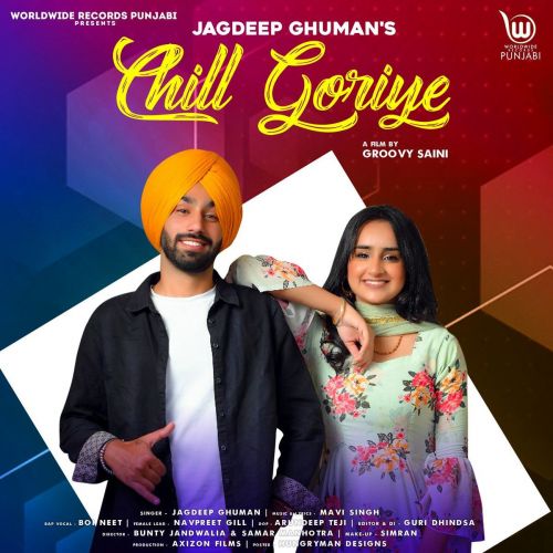 Chill Goriye Jagdeep Ghuman