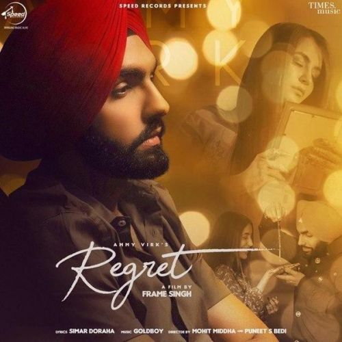 Regret Ammy Virk