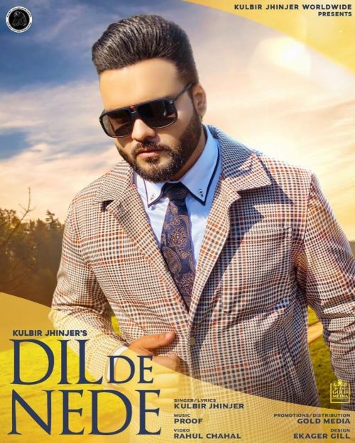 Dil De Nede Kulbir Jhinjer