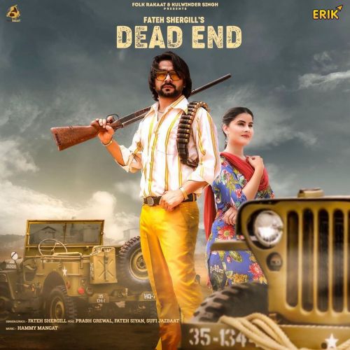 Dead End Fateh Shergill