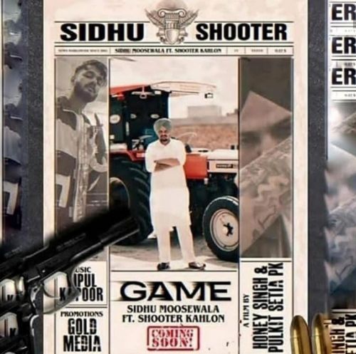 Game Sidhu Moose Wala, Shooter Kahlon