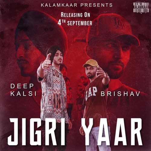 Jigri Yaar Deep Kalsi