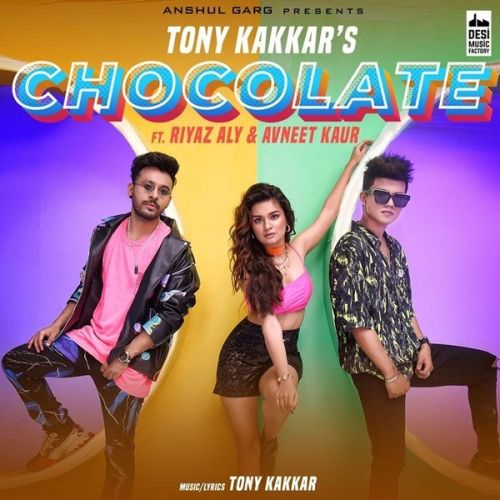 Chocolate Tony Kakkar