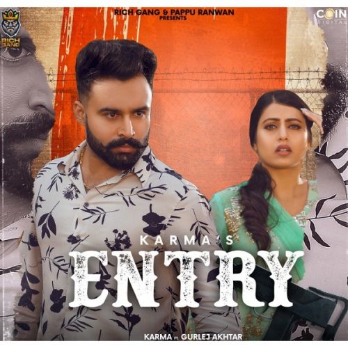 Entry Karma, Gurlej Akhtar