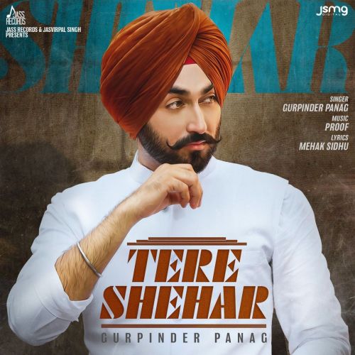 Tere Shehar Gurpinder Panag
