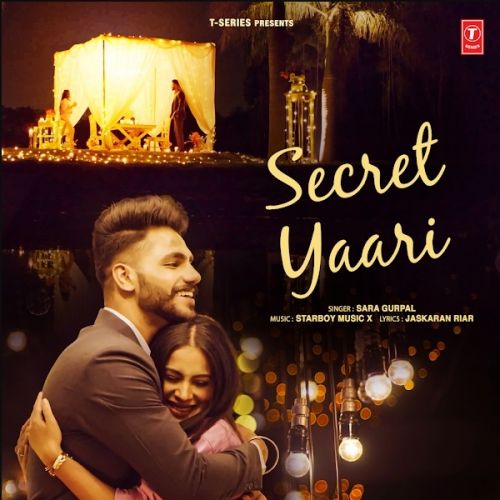 Secret Yaari Sara Gurpal