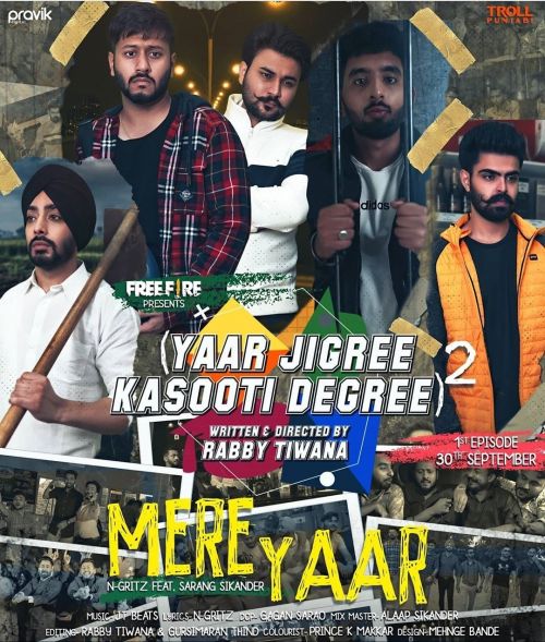 Mere Yaar N Gritz, Sarang Sikander