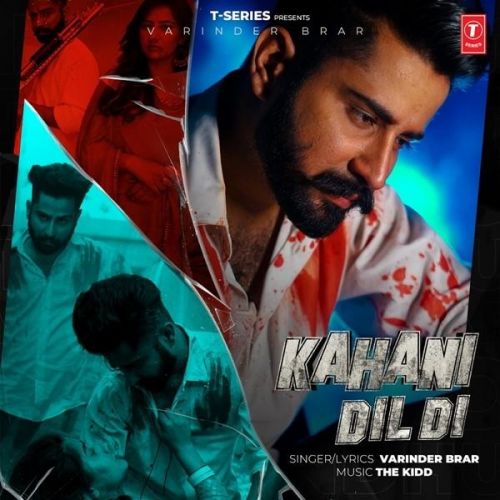 Kahani Dil Di Varinder Brar