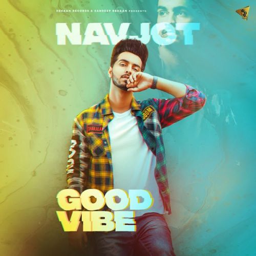 Good Vibe Navjot