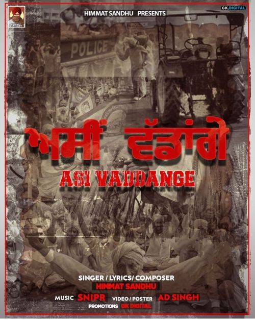 Asi Vaddange Himmat Sandhu
