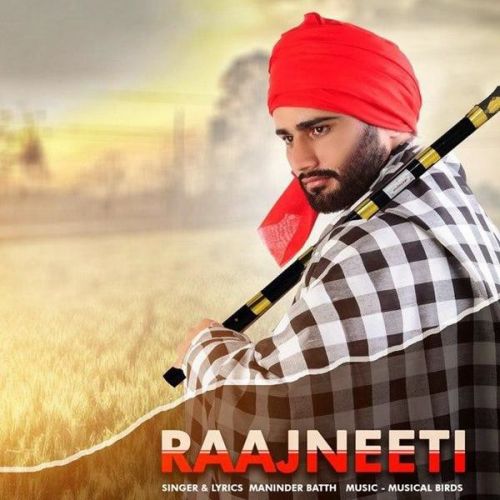 Raajneeti Maninder Batth