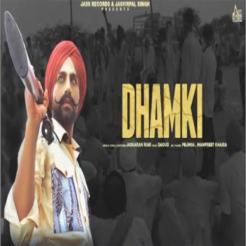 Dhamki Jaskaran Riar