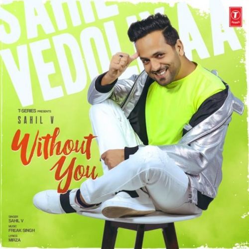 Without You Sahil V