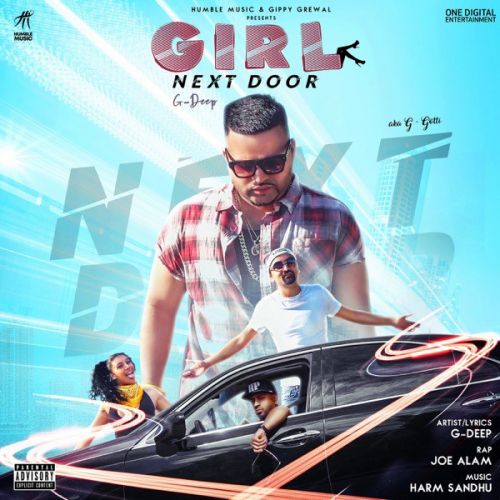 Girl Next Door G Deep, Joe Alam