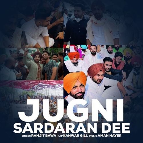 Jugni Sardaran Di Ranjit Bawa
