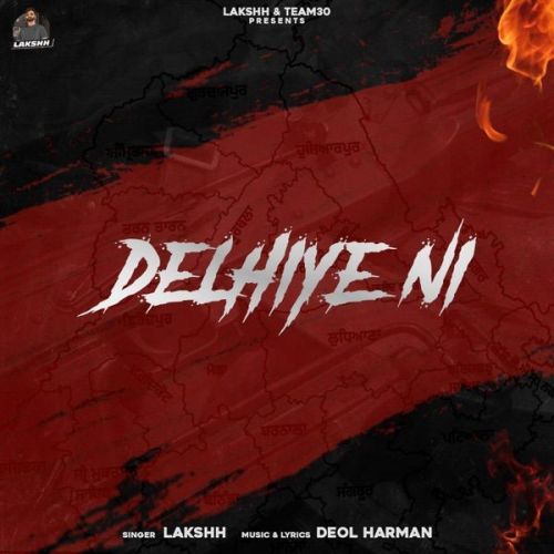 Delhiye Ni Lakshh, Mand