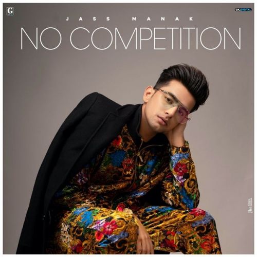 No Competition Jass Manak