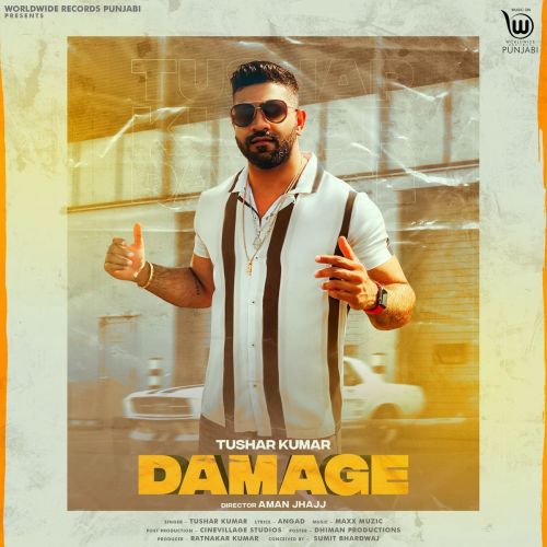 Damage Tushar Kumar