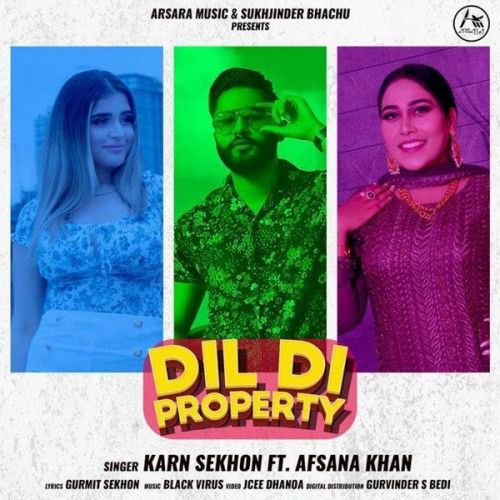 Dil Di Property Afsana Khan, Karn Sekhon
