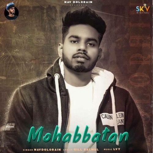 Mohabbatan Nav Dolorain