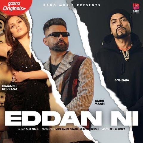 Eddan Ni Amrit Maan, Bohemia