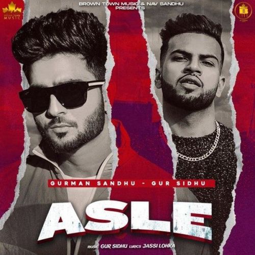 Asla Gur Sidhu, Gurman Sandhu
