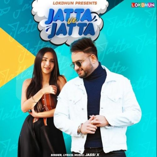 Jatta Ve Jatta Jassi X